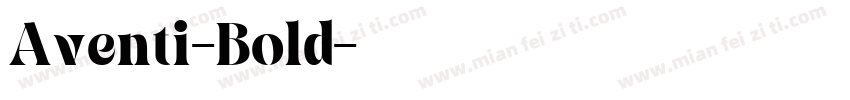 Aventi-Bold字体转换