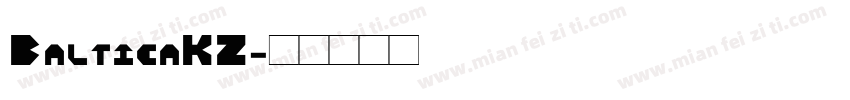 BalticaKZ字体转换