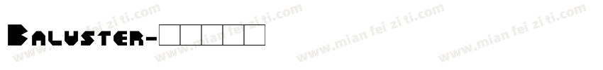 Baluster字体转换