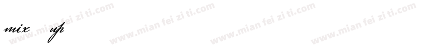 mix-up字体转换