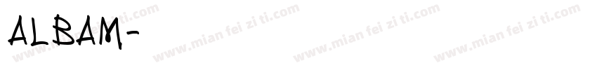 ALBAM字体转换