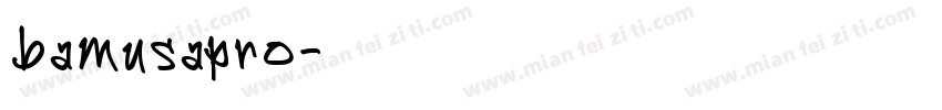 bamusapro字体转换