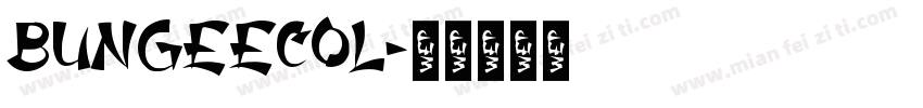 bungeecol字体转换