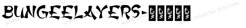 bungeelayers字体转换