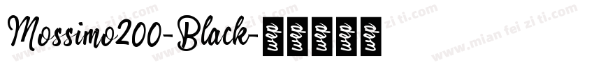 Mossimo200-Black字体转换
