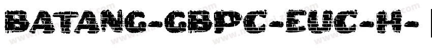 Batang-GBpc-EUC-H字体转换