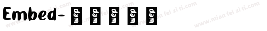 Embed字体转换