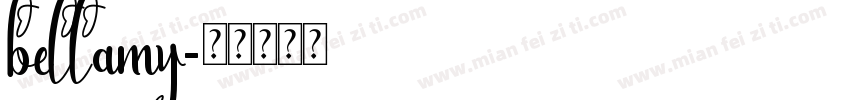 bellamy字体转换