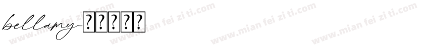 bellamy字体转换