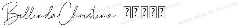 BellindaChristina字体转换