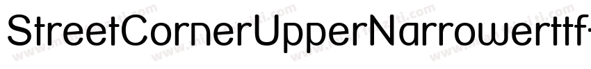 StreetCornerUpperNarrowerttf字体转换