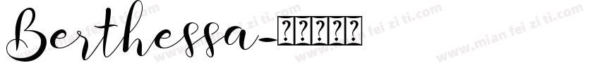 Berthessa字体转换