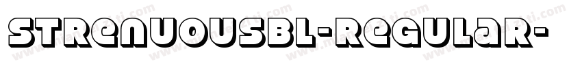 StrenuousBl-Regular字体转换