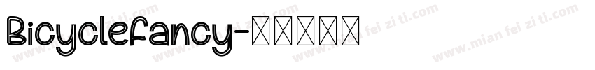 BicycleFancy字体转换