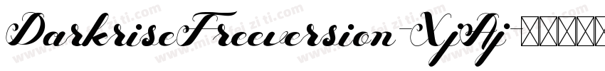 DarkriseFreeversion-XjAj字体转换