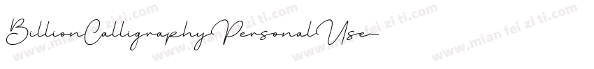 BillionCalligraphyPersonalUse-Lg44字体转换