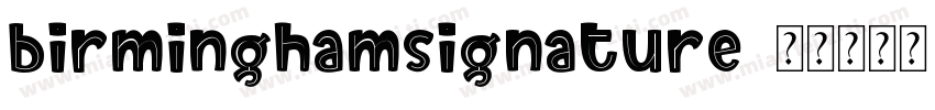 birminghamsignature字体转换