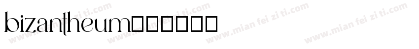 bizantheum字体转换