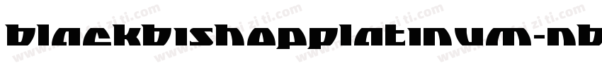 BlackBishopPlatinum-nBzP字体转换