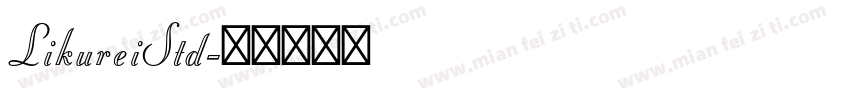LikureiStd字体转换