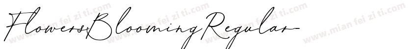 FlowersBloomingRegular字体转换