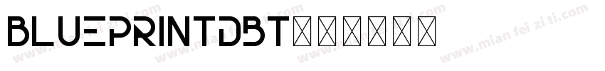 Blueprintdbt字体转换