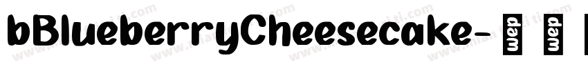 bBlueberryCheesecake字体转换