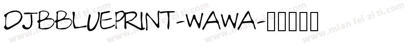 DjbBlueprint-WawA字体转换