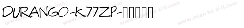 Durango-K77zp字体转换