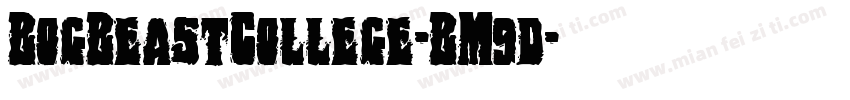 BogBeastCollege-BM9d字体转换