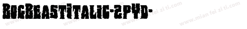 BogBeastItalic-2pYd字体转换