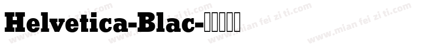 Helvetica-Blac字体转换