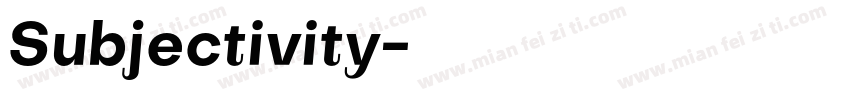 Subjectivity字体转换