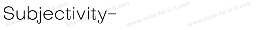 Subjectivity字体转换
