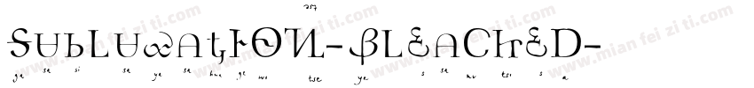 Subluxation-Bleached字体转换