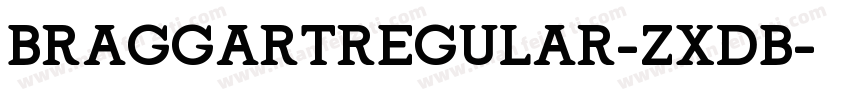 BraggartRegular-ZXdB字体转换