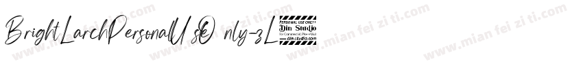 BrightLarchPersonalUseOnly-zL8l字体转换