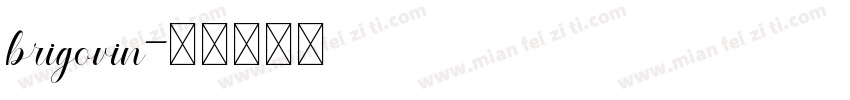 brigovin字体转换