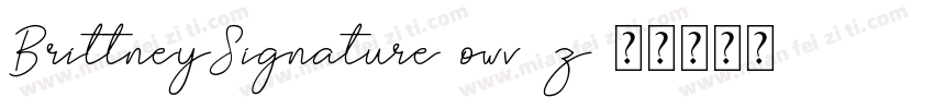 BrittneySignature-owv8z字体转换