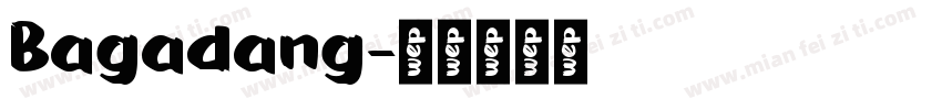 Bagadang字体转换