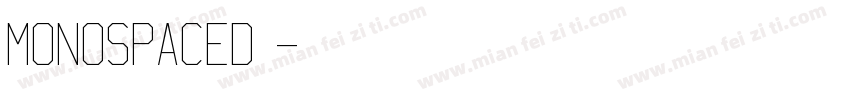 monospaced字体下载字体转换