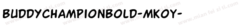 BuddyChampionBold-MKoY字体转换
