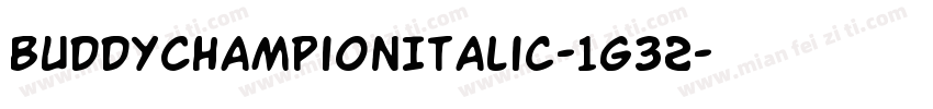 BuddyChampionItalic-1g32字体转换