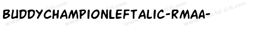 BuddyChampionLeftalic-RmaA字体转换
