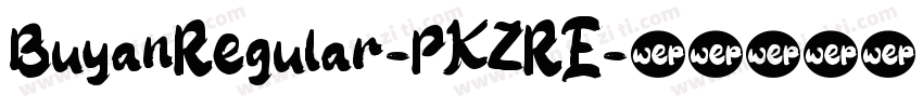 BuyanRegular-PKZRE字体转换