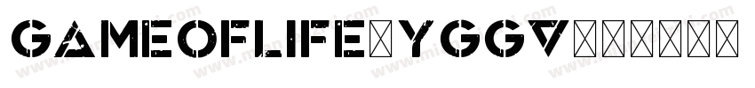 GameOfLife-yGGV字体转换