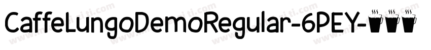 CaffeLungoDemoRegular-6PEY字体转换