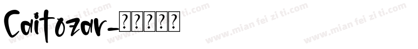 Caitozar字体转换