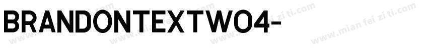 brandontextw04字体转换