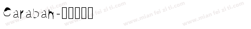 Caraban字体转换